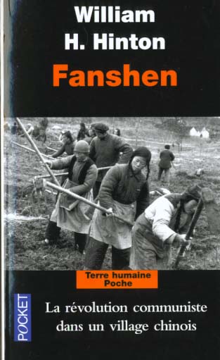 Fanshen. La révolution communiste dans un village chinois