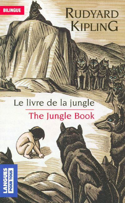 Le livre de la jungle (extraits) : The Jungle Book (extracts). Edition bilingue français-anglais