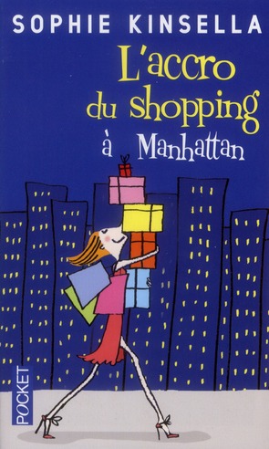 L'accro du shopping à Manhattan