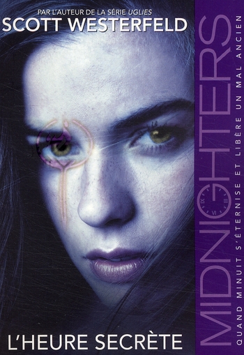 Midnighters Tome 1 : L'heure secrète