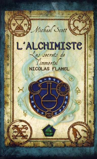 Les secrets de l'immortel Nicolas Flamel Tome 1 : L'alchimiste