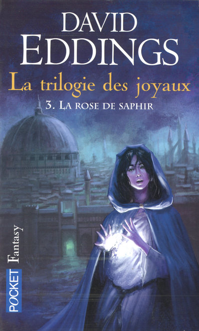 La trilogie des joyaux N° 3 : La Rose de Saphir
