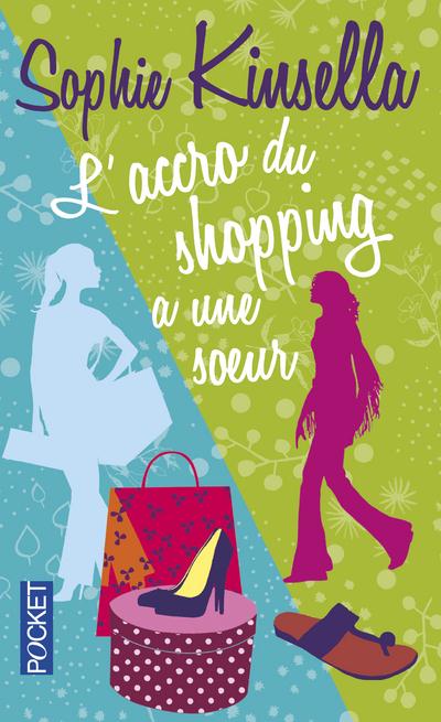 L'accro du shopping a une soeur