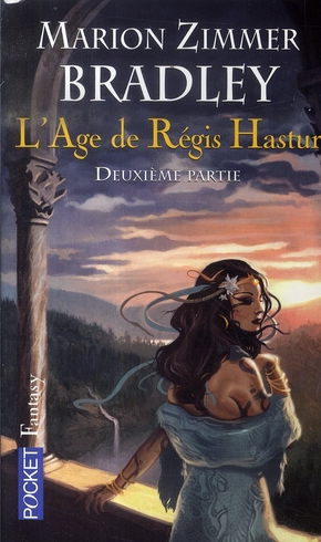 L'âge de Régis Hastur Tome 2