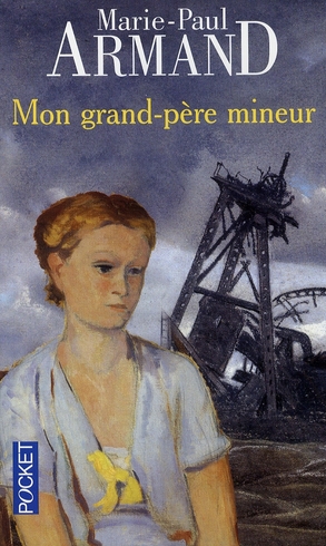 Mon grand-père mineur