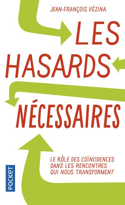 Les hasards nécessaires