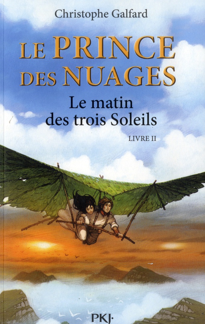 Le prince des nuages Tome 2 : Le matin des trois Soleils