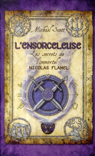 Les secrets de l'immortel Nicolas Flamel Tome 3 : L'ensorceleuse