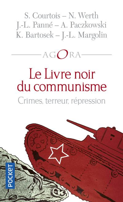 Le livre noir du communisme. Crimes, terreur, répression