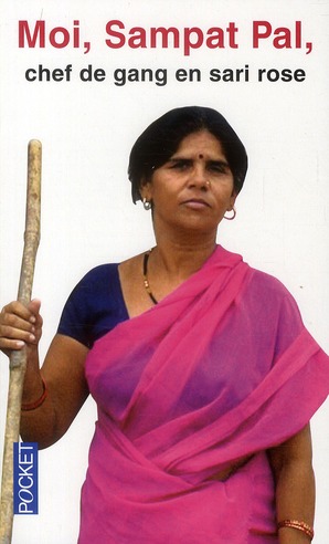 Moi, Sampat Pal, chef de gang en sari rose