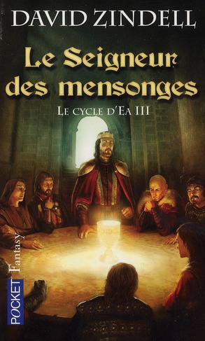 Le Cycle d'Ea Tome 3 : Le seigneur des mensonges