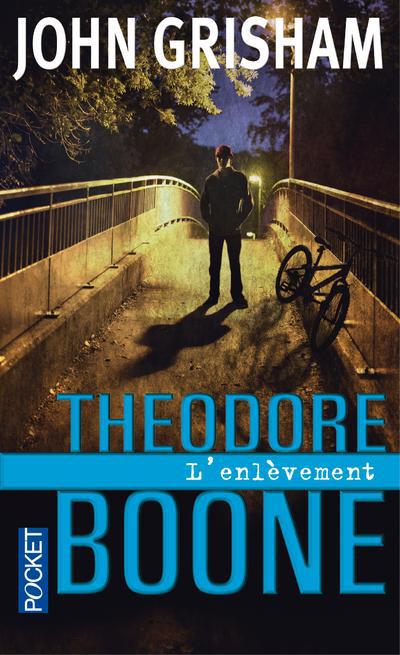 Théodore Boone : L'Enlèvement