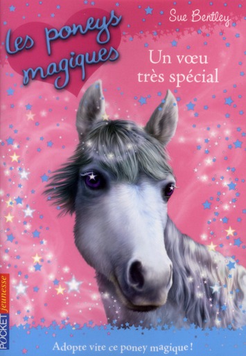 Les poneys magiques Tome 2 : Un voeu très spécial