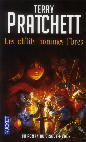 Un roman du disque-monde Tome 2 : Les ch'tits hommes libres