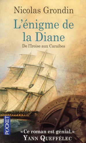 L'énigme de la diane. De l'Iroise aux Caraïbes