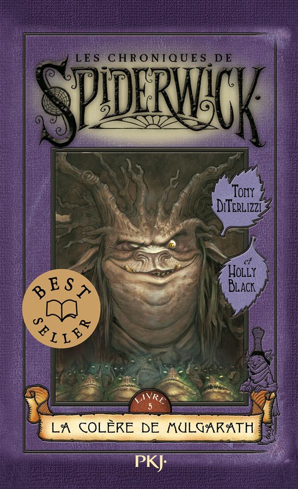 Les Chroniques de Spiderwick Tome 5 : La colère de Mulgarath