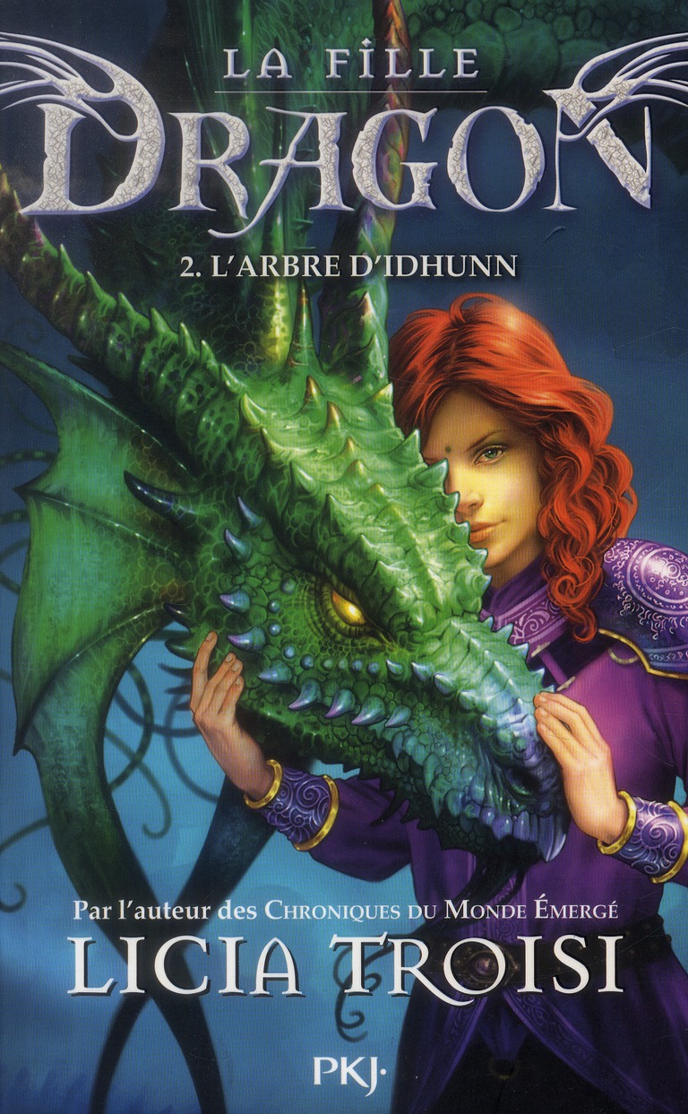 La fille dragon Tome 2 : L'arbre d'Idhunn
