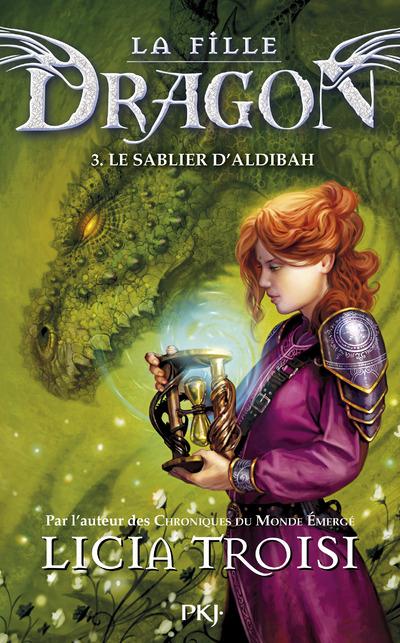 La fille Dragon/3/Le sablier d'Aldibah / Le sablier d'Aldibah