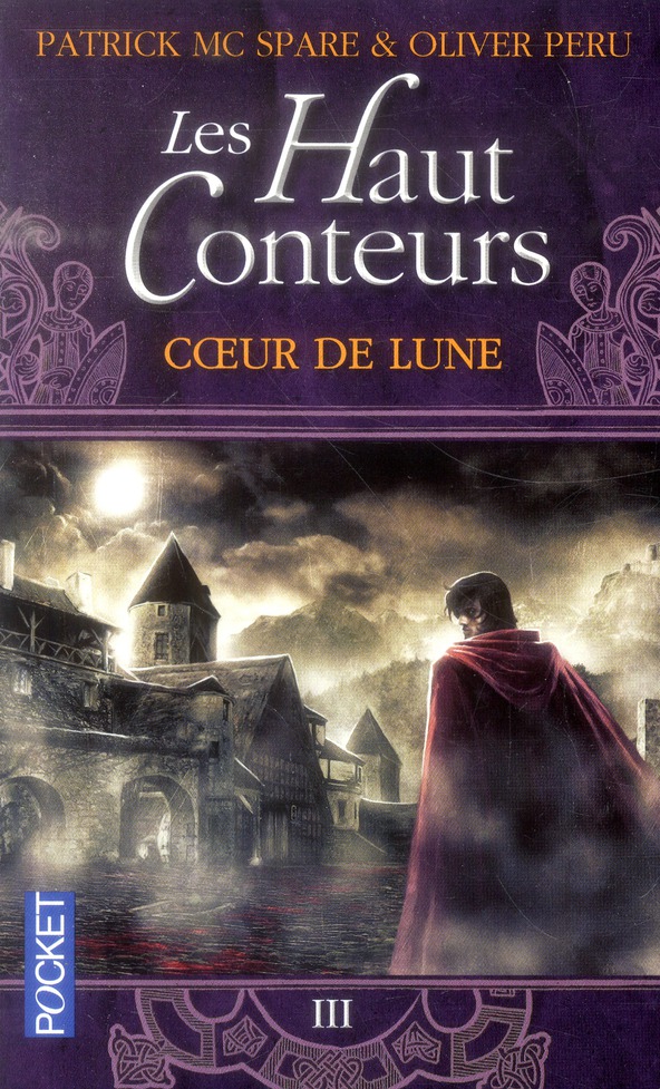 Les Haut-Conteurs Tome 3 : Coeur de Lune