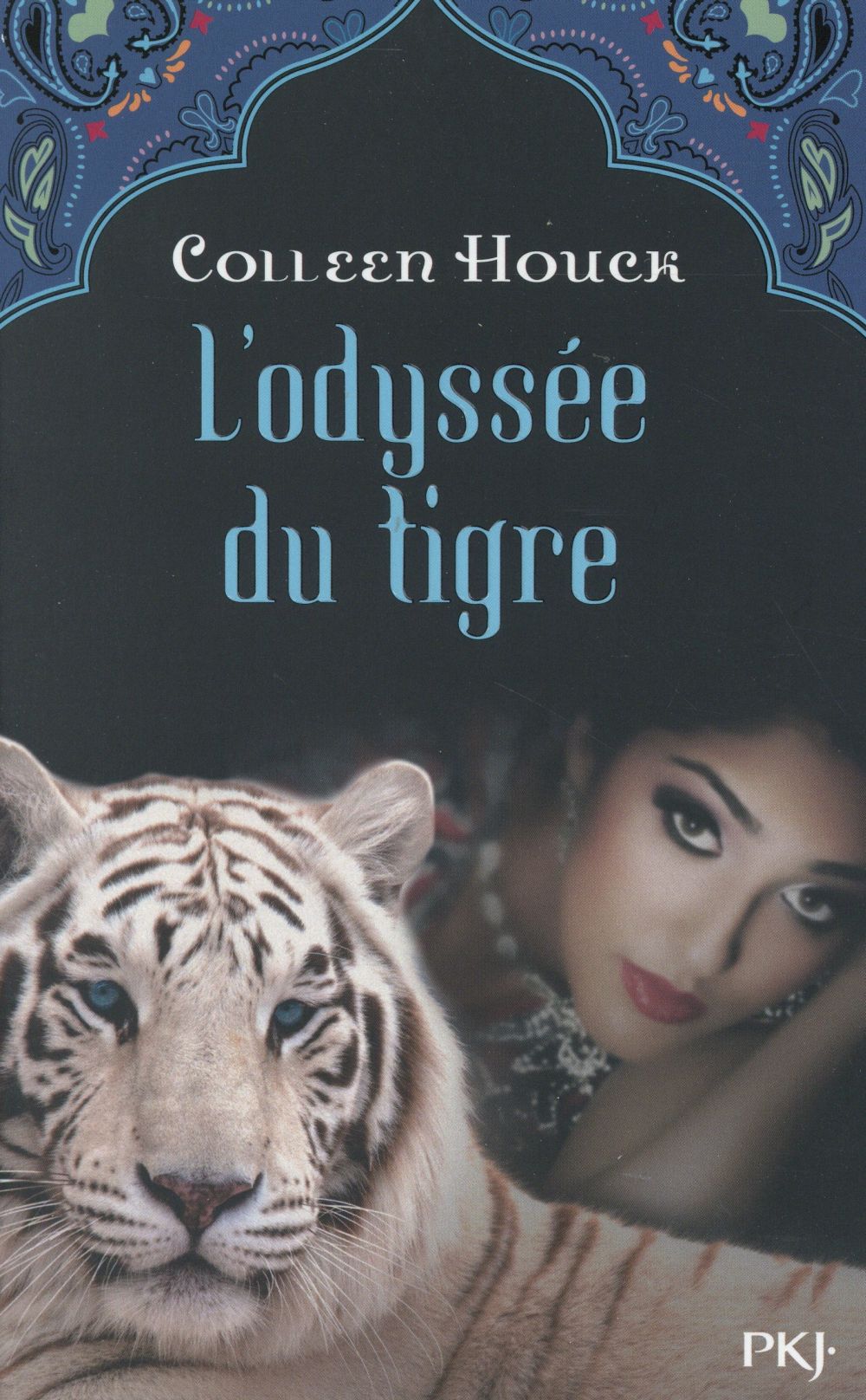 La malédiction du tigre Tome 3 : L'odyssée du tigre