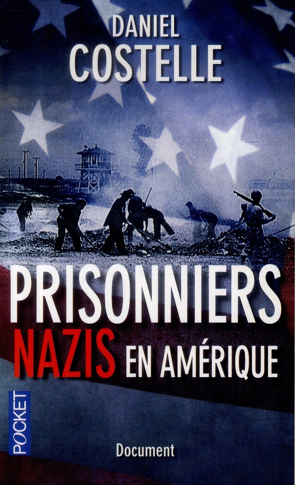 Prisonniers nazis en Amérique