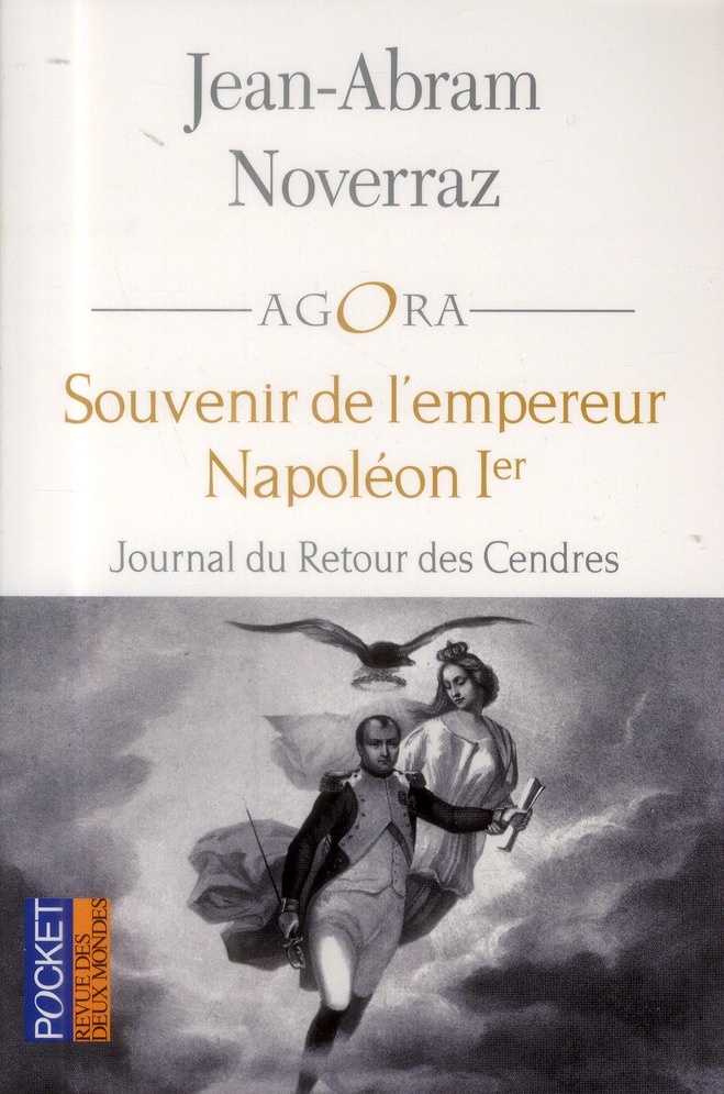 Souvenir de l'empereur Napoléon Ier. Journal du Retour des Cendres