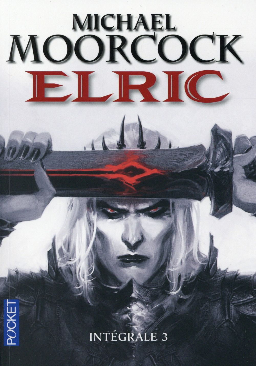 Elric Intégrale Tome 3 : L'Epée noire ; Stormbringer ; Elric à la fin des temps