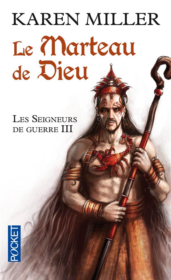 Les Seigneurs de guerre Tome 3 : Le marteau de Dieu