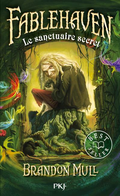 Fablehaven Tome 1 : Le sanctuaire secret