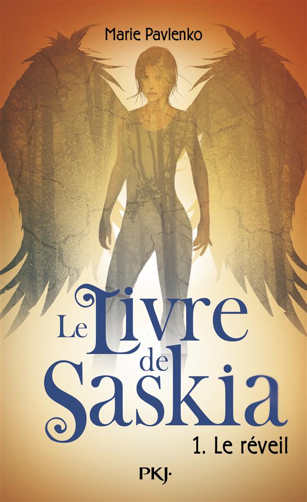 Le livre de Saskia Tome 1 : Le réveil
