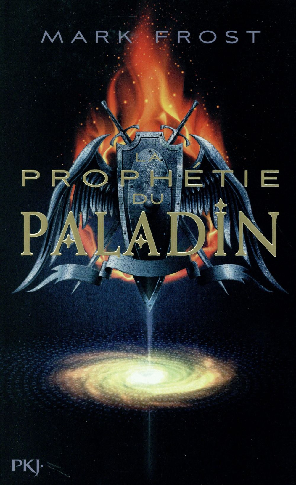 La prophétie du paladin Tome 1