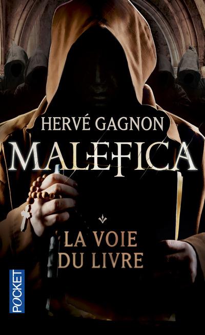 Malefica Tome 1 : La voie du livre