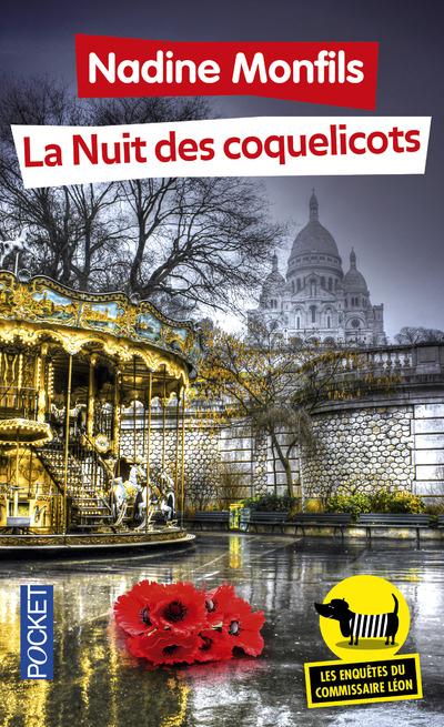 Les enquêtes du commissaire Léon Tome 2 : La nuit des coquelicots