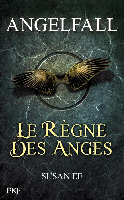 Angelfall Tome 2 : Le règne des anges