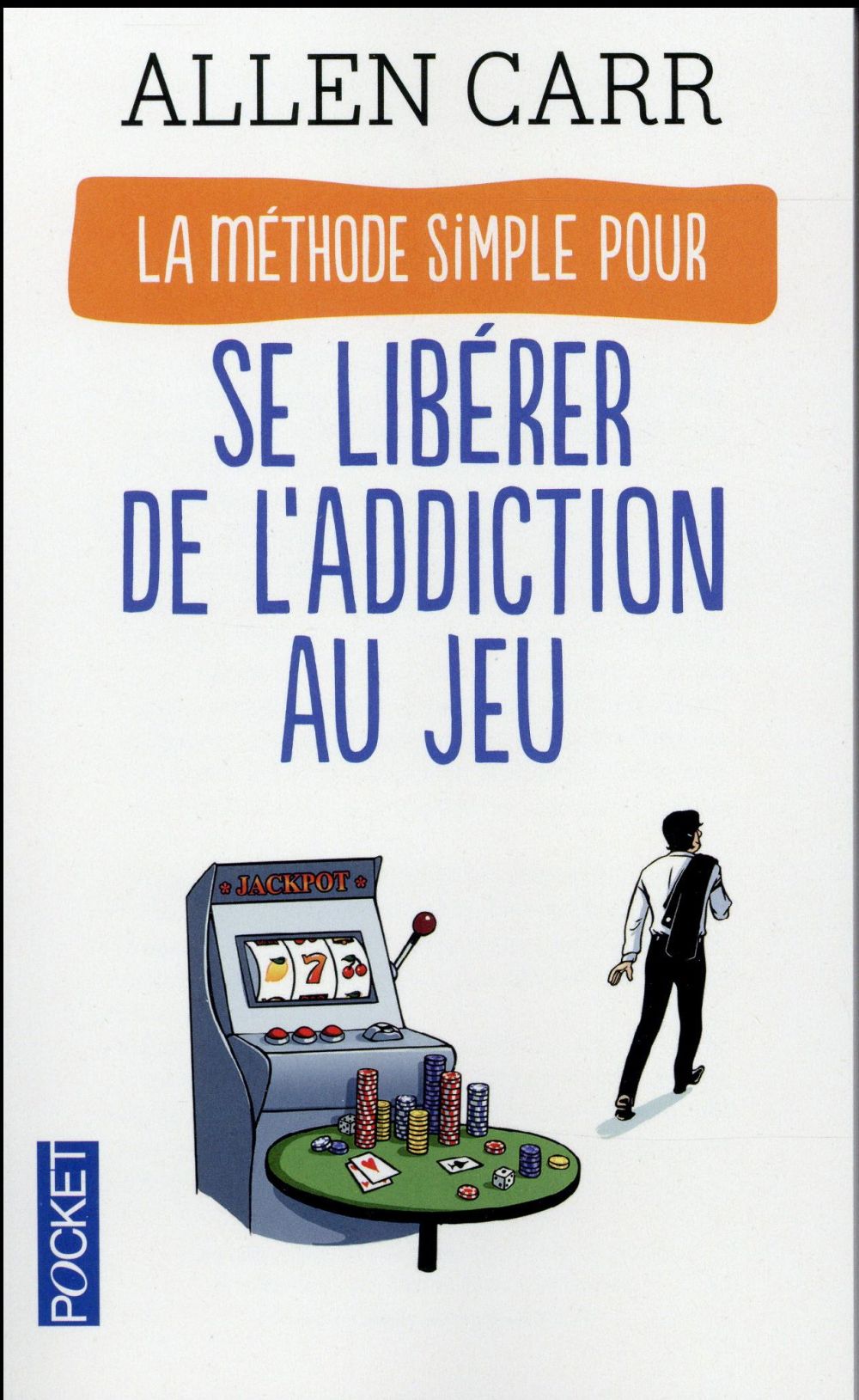 La Méthode simple pour se libérer de l'addiction au jeu