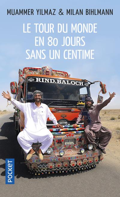 Le tour du monde en 80 jours... Sans un centime