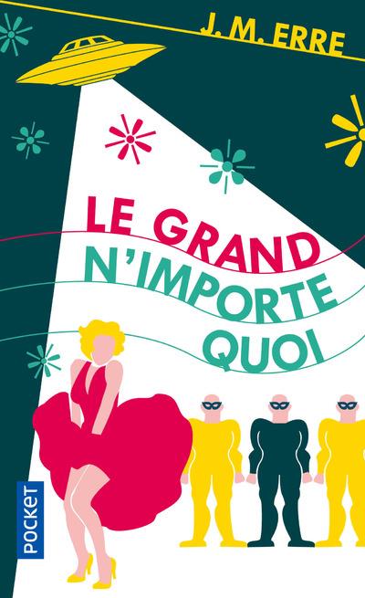 Le grand n'importe quoi