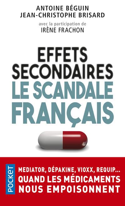 Effets secondaires. Le scandale français