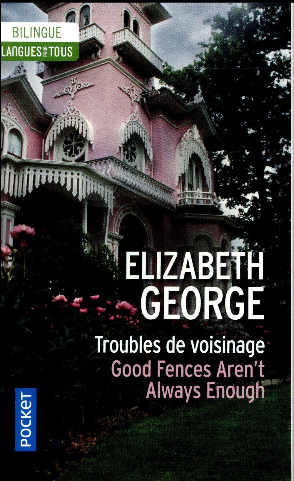 Troubles de voisinage. Edition bilingue français-anglais