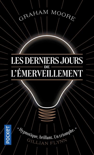 Les derniers jours de l'émerveillement