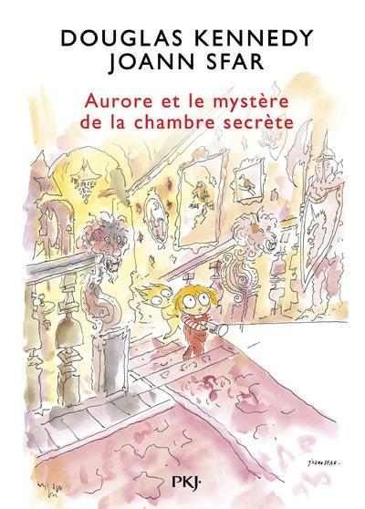 Les fabuleuses aventures d'Aurore Tome 2 : Aurore et le mystère de la chambre secrète