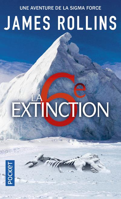 SIGMA Force : La sixième extinction