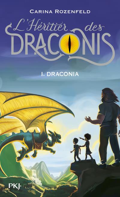 L'héritier des Draconis Tome 1 : Draconia