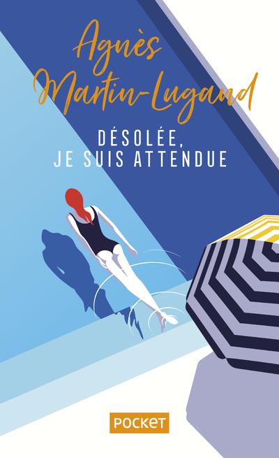 Désolée, je suis attendue... Edition collector