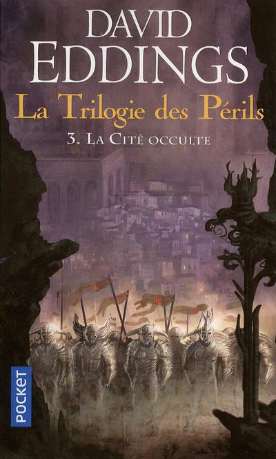 La trilogie des périls Tome 3 : La Cité Occulte