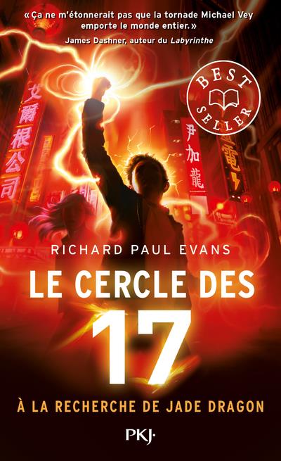 Le cercle des 17 Tome 4 : A la recherche de Jade Dragon