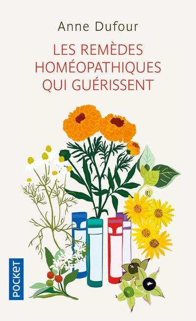 Les remèdes homéopathiques qui guérissent