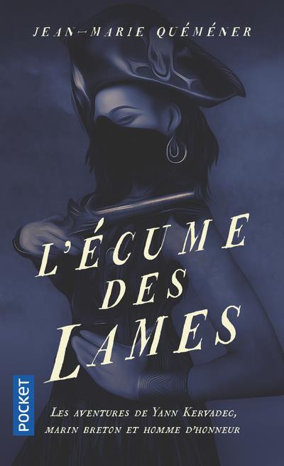 Les Aventures de Yann Kervadec, marin breton : L'écume des lames