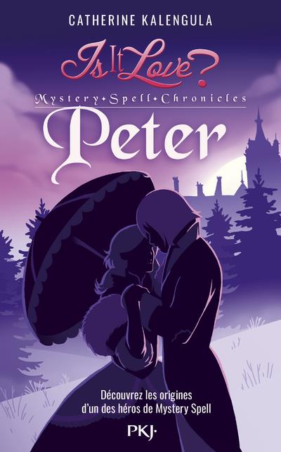 Is it love ? Tome 2 : Peter. 2