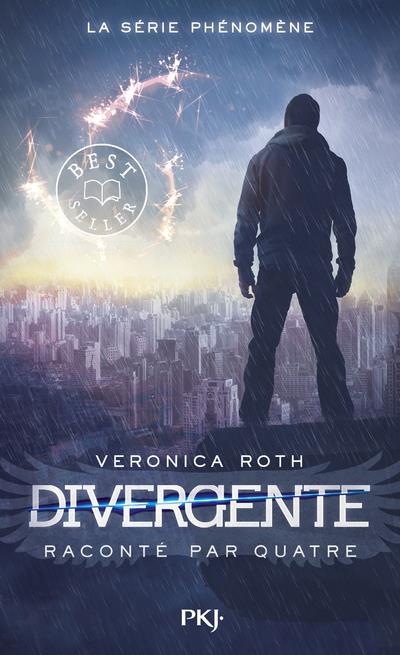 Divergente : Divergente raconté par Quatre